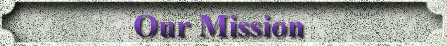 Our Mission